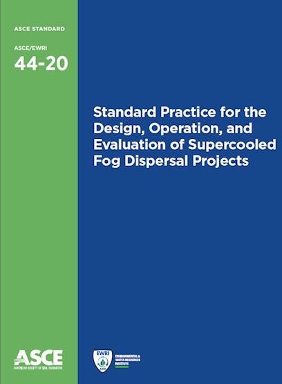 Standard Practice for the Design, Operation, and Evaluation of Supercooled Fog Dispersal Projects (44-20)