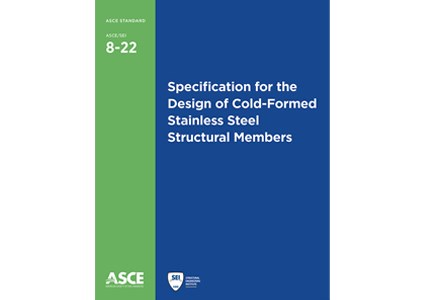 Specification for the Design of Cold-Formed Stainless Steel Structural Members, ASCE/SEI 8-22