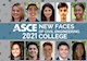 2021 ASCE New Faces of Civil Engineering Collegiate Edition