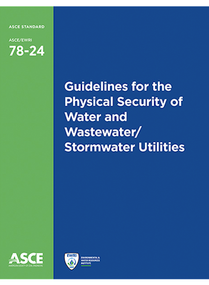 Guidelines for the Physical Security of Water and Wastewater/Stormwater Utilities