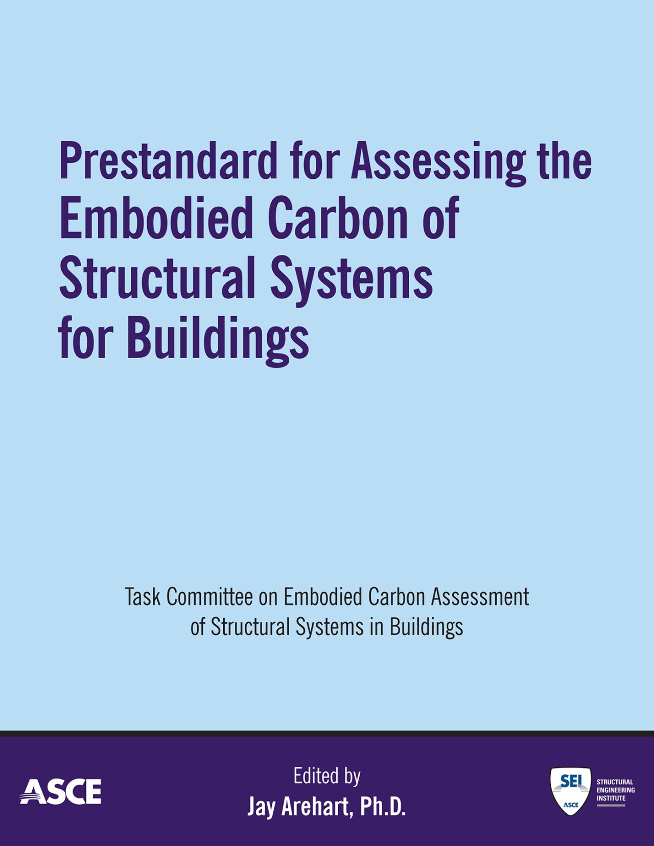 Image of Prestandard for Assessing the Embodied Carbon of Structural Systems for Buildings  