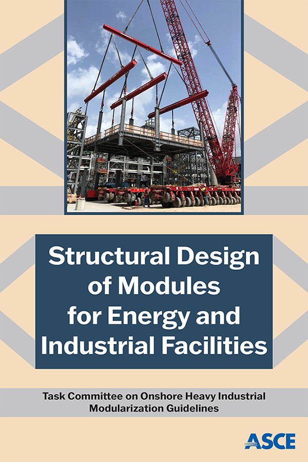 Structural Design of Modules for Energy and Industrial Facilities 