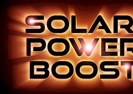 Black words that read “solar power boost) on a golden background.