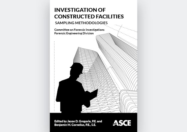 Investigation of Constructed Facilities: Sampling Methodologies - Gregorie & Cornelius